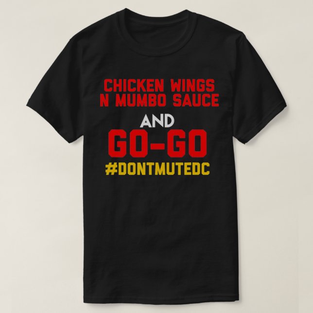 Camiseta Washington DC, Go Go Go Go Music, frango e mumbo (Frente do Design)