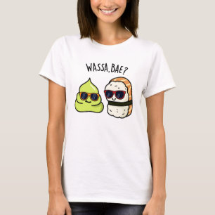 Camiseta Wassa Bae Cute Comida Wasabi Pun