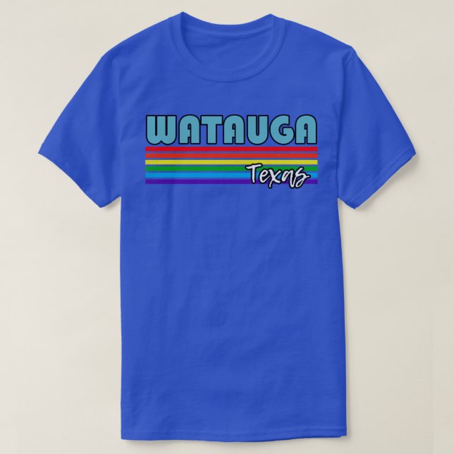 Camiseta Watauga Texas Pride Watauga Gift LGBT Suporte LGBT (Frente do Design)