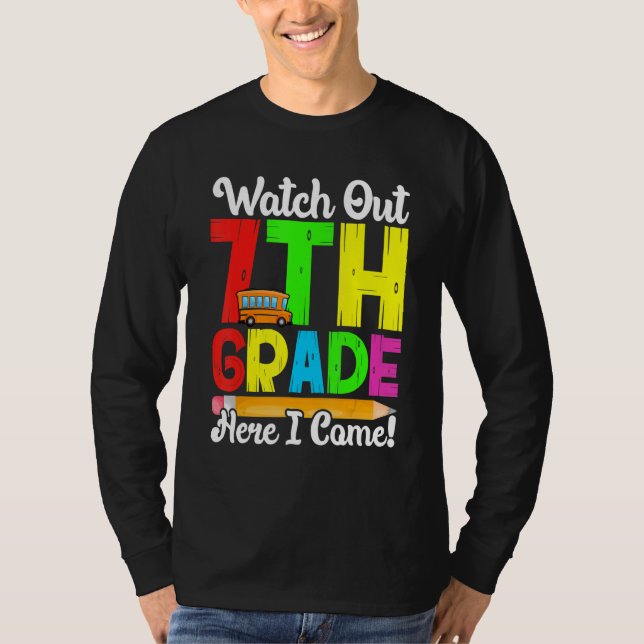 Camiseta Watch Out 7th Grade Here I Come First Day Back To  (Frente)