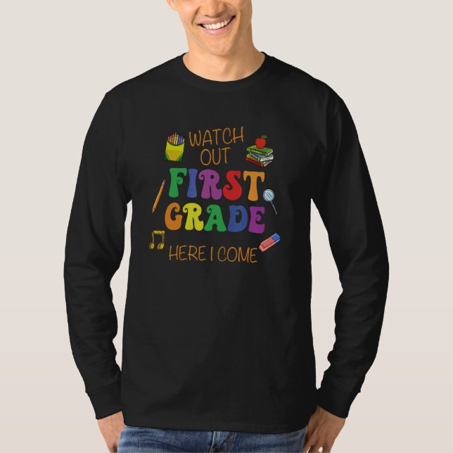 Camiseta Watch Out First Grade Here I Come Elementary New S (Frente)