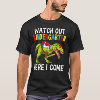 Camiseta Watch Out Kindergarten Here I Come Dino Rex Back T