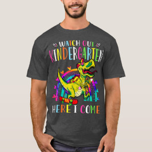 Camiseta Watch Out Kindergarten Here I Come Dinosaur Back T