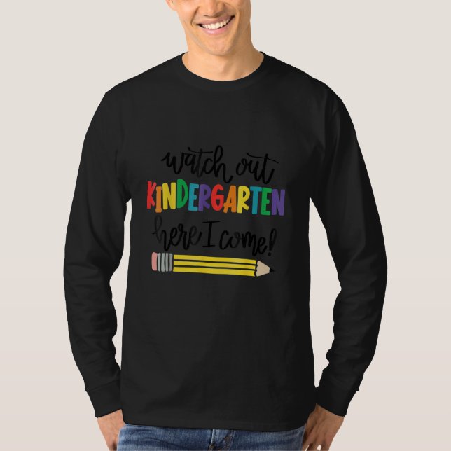 Camiseta Watch Out Kindergarten Here I Come Pencil Back To  (Frente)