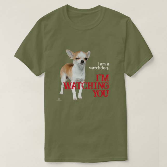 Camiseta Watchdog Chihuahua - Personalizável (Frente do Design)