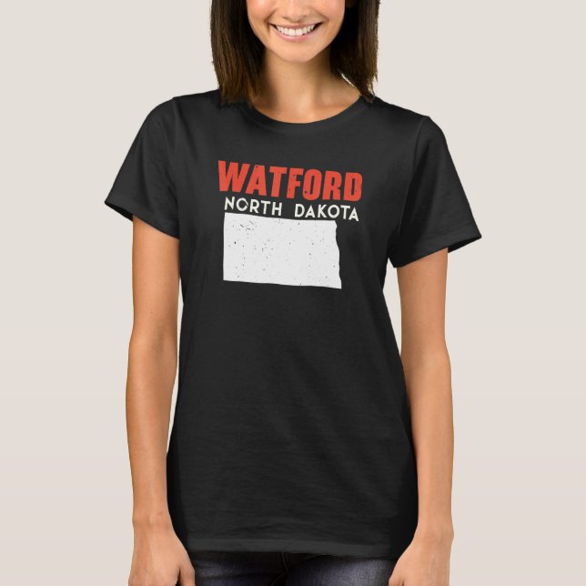 Camiseta Watford City North Dakota EUA State America Viagem (Frente)
