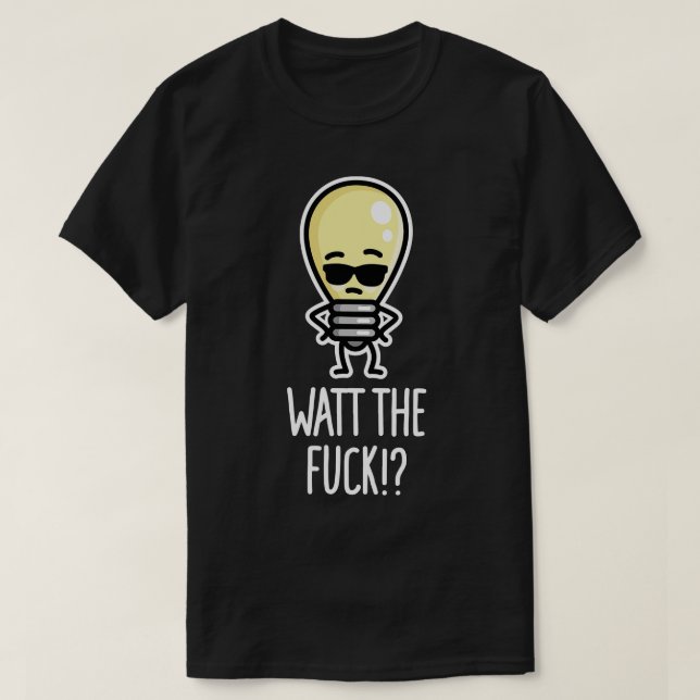 Camiseta Watt o WTF O que a lâmpada pisca (Frente do Design)
