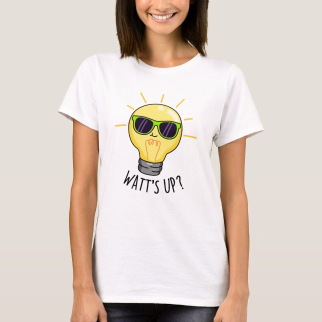 Camiseta Watts Up Engraçado Lâmpada Lâmpada (Frente)