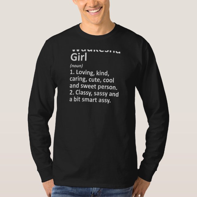 Camiseta Waukesha Girl Wi Wisconsin Funny City Raízes (Frente)