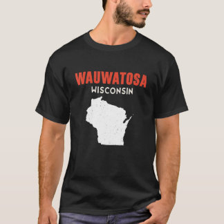 Camiseta Wauwatosa USA State America Travel Montanan Helena