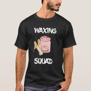 Camiseta Waxing Esthetician Equipe de Waxer Gang Sk