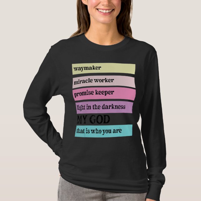 Camiseta Way Maker Miracle Worker Promise Keeper John 316 C (Frente)