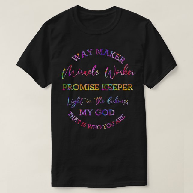 Camiseta Way Maker Miracle Worker Promise Keeper Light Em D (Frente do Design)