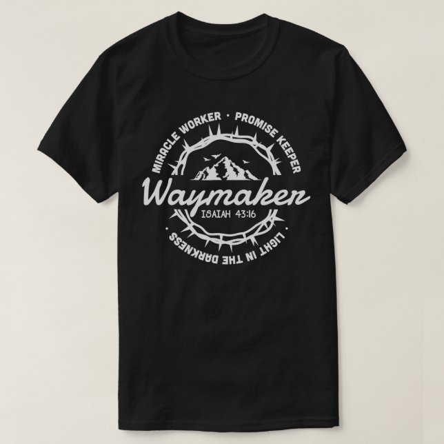 Camiseta Waymaker Miracle Worker Promise Keeper Jesus (Frente do Design)