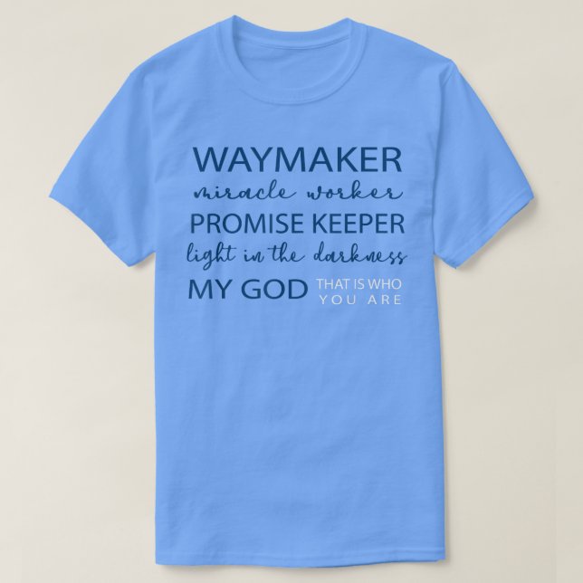 Camiseta Waymaker Miracle Worker Promise Keeper Light No (Frente do Design)