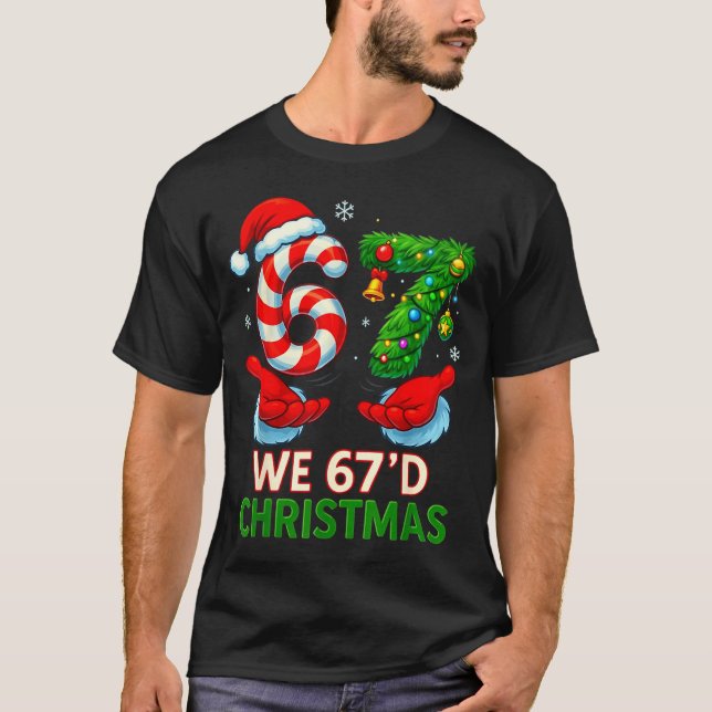 Camiseta We 67d Christmas 6 7 Meme Funny Xmas Tree Candy Ca (Frente)