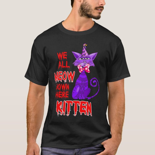 Camiseta We All Meow Down Here Clown Cat Kitten Halloween (Frente)