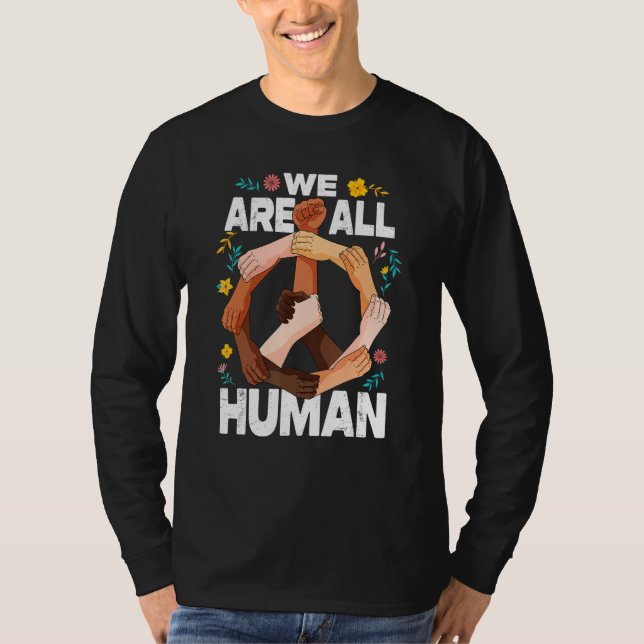 Camiseta We Are All Human Fist Hands African American Black (Frente)