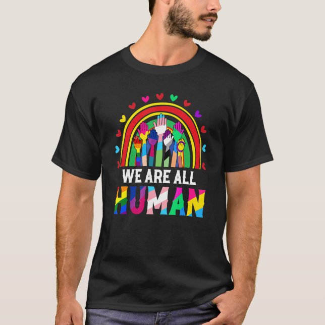 Camiseta We Are All Human Inspirational Proud Lgbt Rainbow  (Frente)