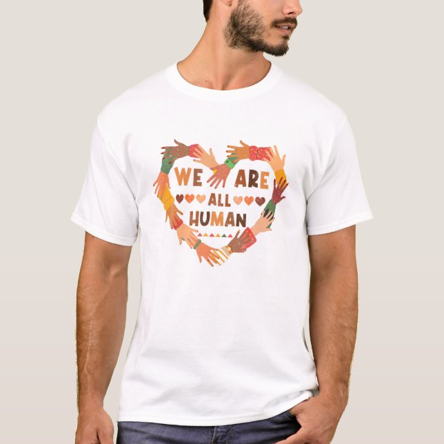 Camiseta We Are All Human Melanin - Black Is Beautiful Blac (Frente)