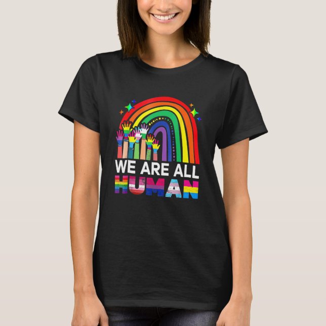 Camiseta We Are All Human Pride Ally LGBT Flag Gay Pride Mo (Frente)
