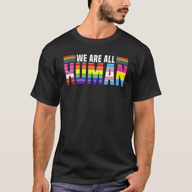 Camiseta We Are All Human  Rainbow Love No War Lgbtq Vibe (Frente)
