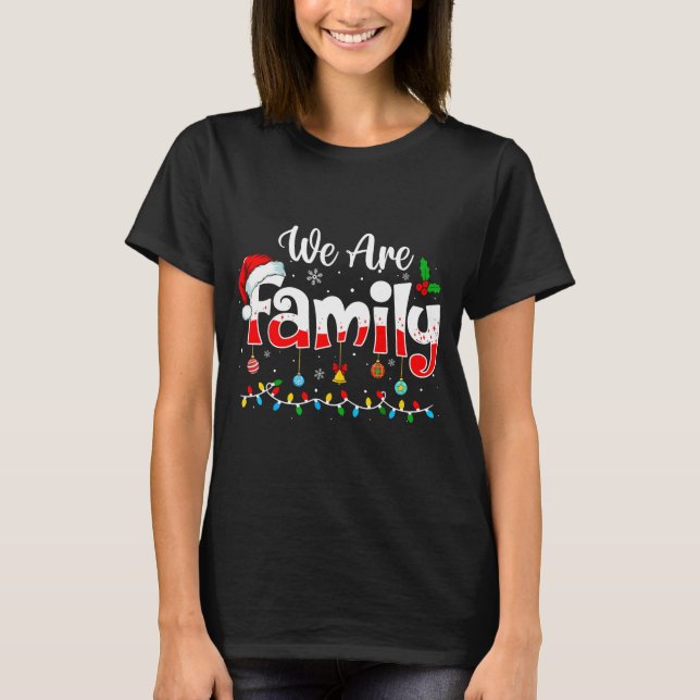 Camiseta We Are Family 2025 Christmas Pajama Funny Matching (Frente)