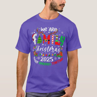 Camiseta We are Family Christmas 2025 Making Memoriesogethe