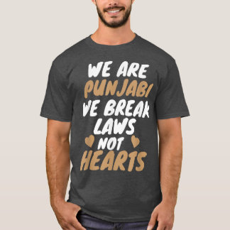 Camiseta We Are Punjabi Funny Sarcastic Memes