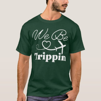 Camiseta We Be Trippin Hawaii Beach Summer Vacation Family 