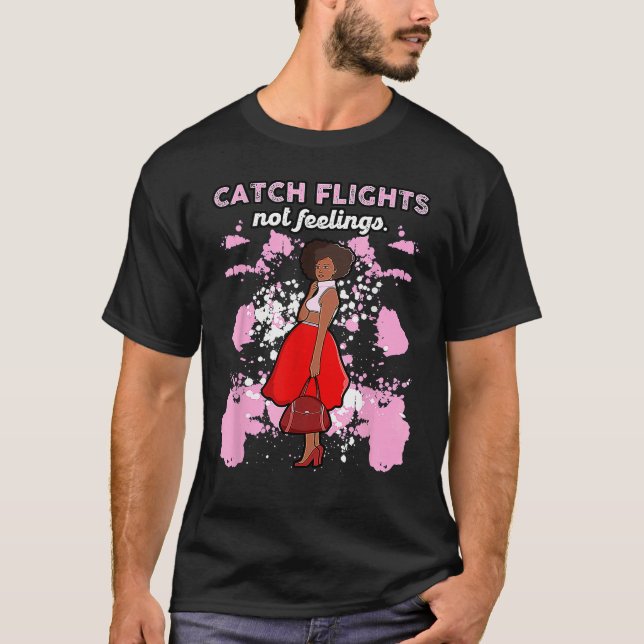 Camiseta We Catch Flights Not Feelings Summer Spring Vacati (Frente)