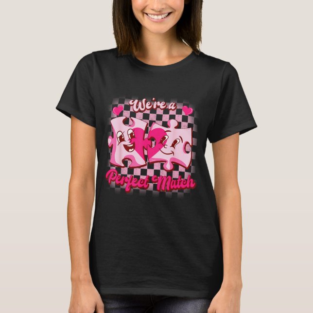 Camiseta We’re A Perfect Match Love Puzzle Funny Valentines (Frente)