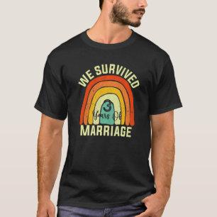 Camiseta We Survived 3 Years Of Marriage Couple 3th Anniver