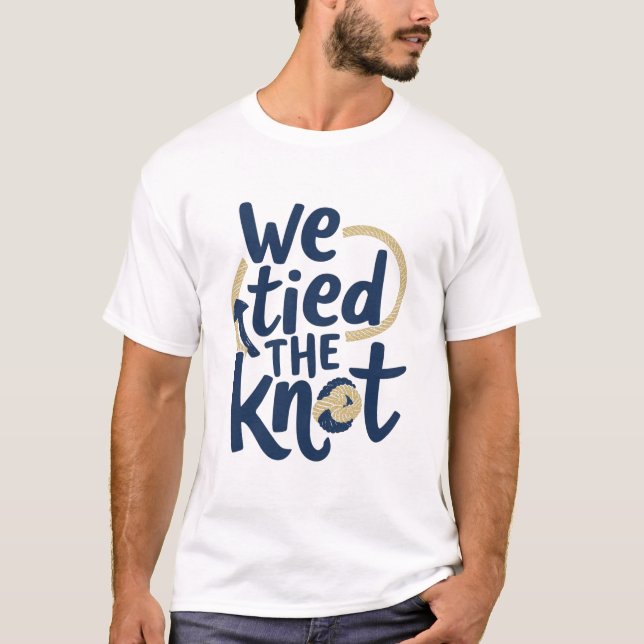 Camiseta We Tied The Knot - Nautical T-Shirt (Frente)