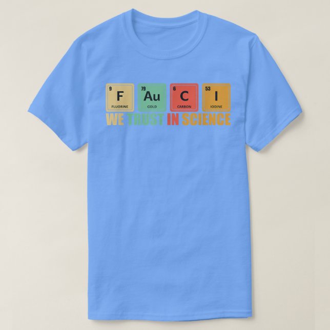Camiseta We Trust In Science Periodic Table Funny 2533 (Frente do Design)