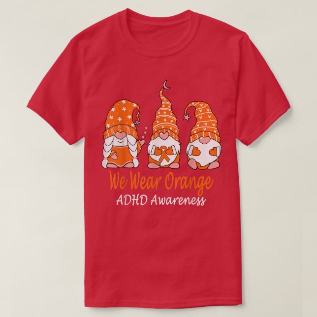 Camiseta We Wear Orange For ADHD Awareness 1263 (Frente do Design)