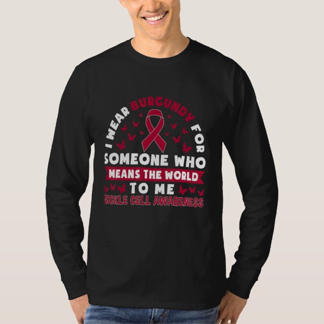 Camiseta Wear Burgundy For Someone Who Means The World Sick (Frente)