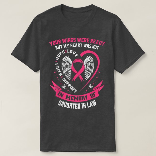 Camiseta Wear Pink In Memory of Loving Daughter In Law Brea (Frente do Design)