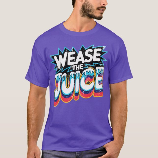 Camiseta Weasthe Juice (Frente)