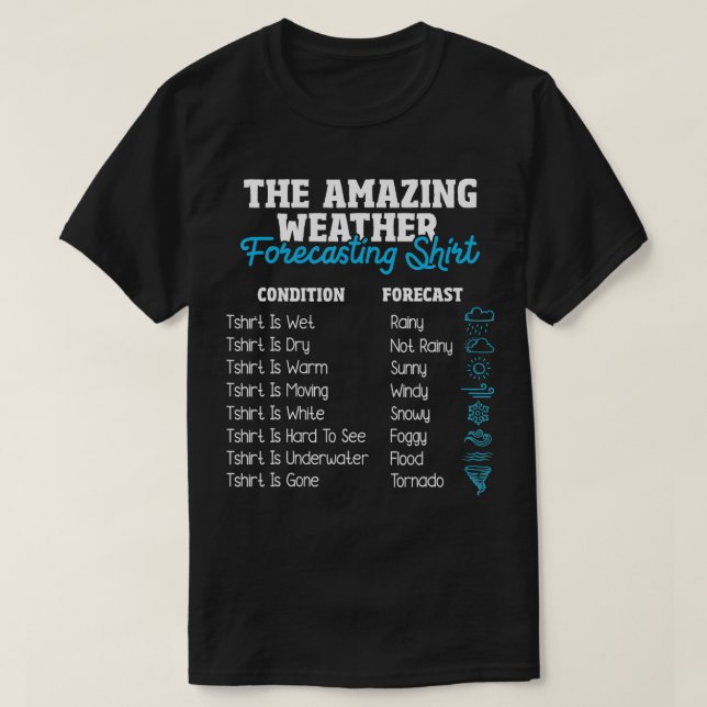 Camiseta Weather Forecasting  Meteorologist Meteorology  (Frente do Design)