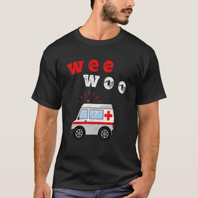 Camiseta Wee Woo   Bus Ambulance AMR Retro EMT Paramedic (Frente)