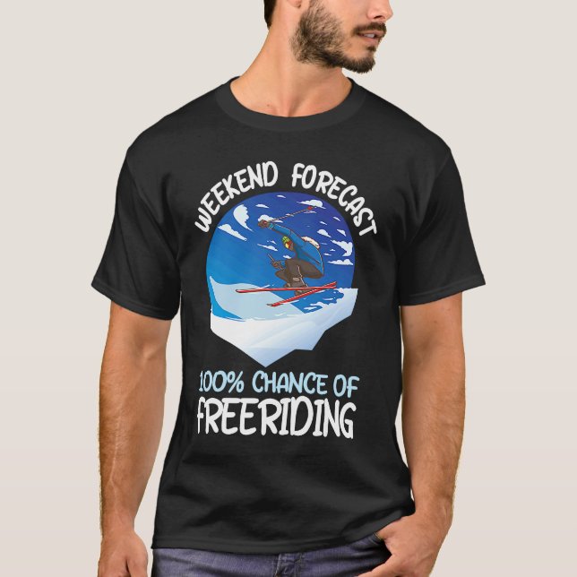 Camiseta Weekend Forecast 100 Chance Of Freeriding (Frente)