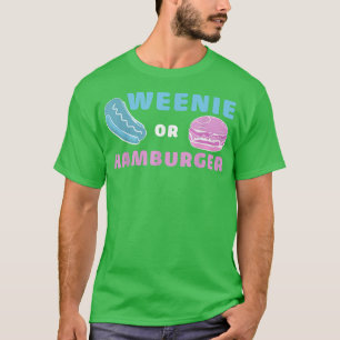 Camiseta Weenie Ou Hamburger Engraçados Revelação De Gênero