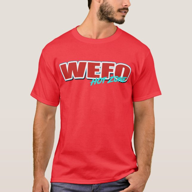Camiseta #WEFO HOT ZONE (Frente)