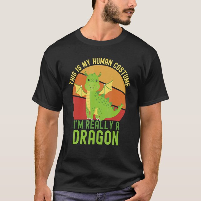 Camiseta Weird This is My Human Costume I'm Really A Dragon (Frente)
