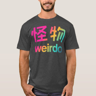 Camiseta Weirdo em Kanji (Cartas Japonesas) Cópia T-Shirt