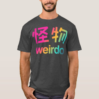 Camiseta Weirdo em Kanji (Cartas Japonesas) Cópia T-Shirt