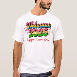 Camiseta Welcome 2026 Happy New Year