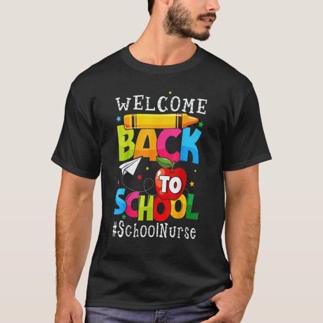 Camiseta Welcome Back To School Nurse First Day Of School (Frente)