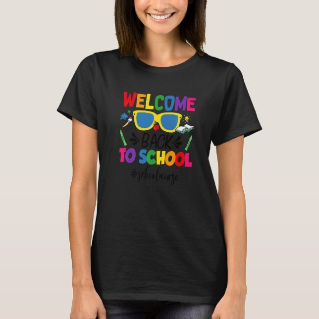 Camiseta Welcome Back To School Nurse First Day Of School N (Frente)